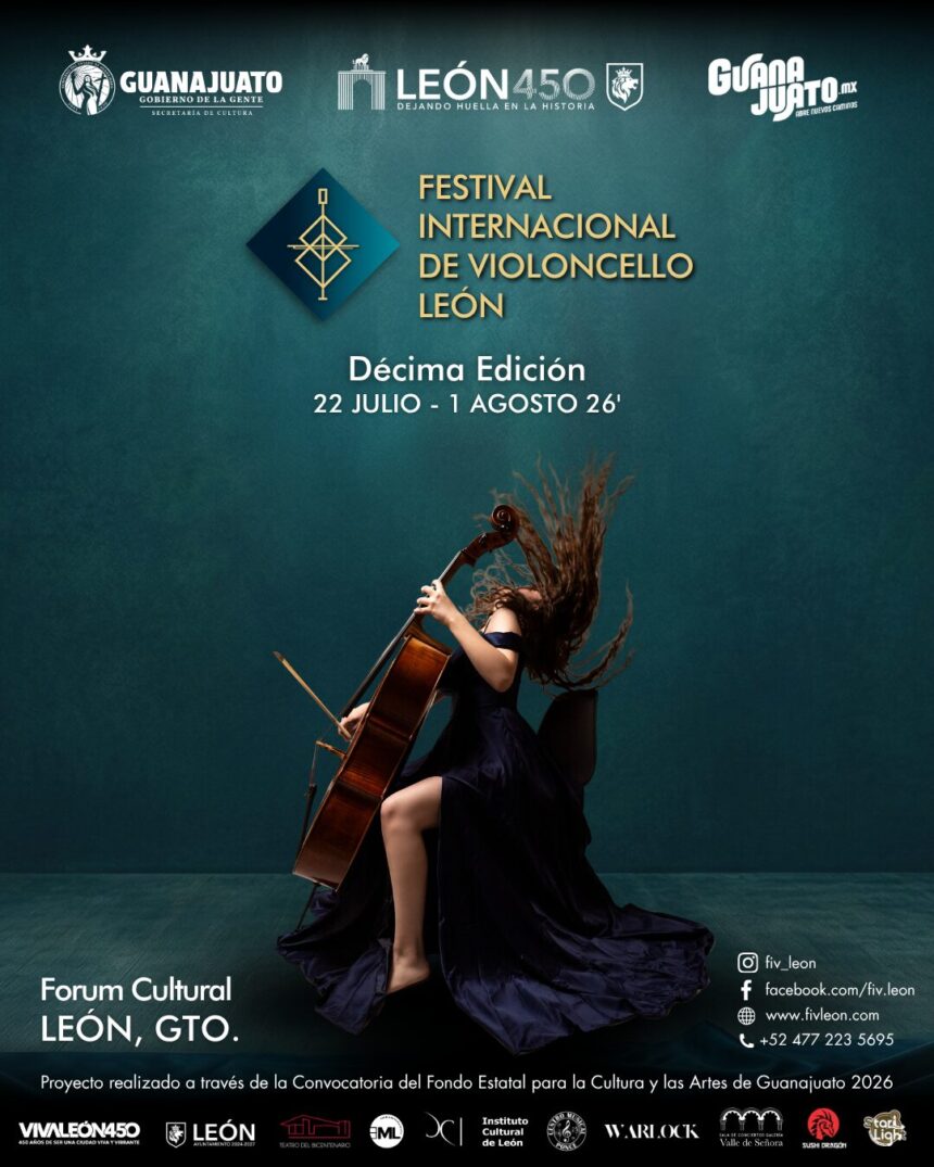IMAGEN-OFICIAL-FIV-LEÓN-2026 La décima edición del Festival Internacional de Violoncello (FIV León) arranca sus actividades artísticas y académicas en León, Guanajuato,