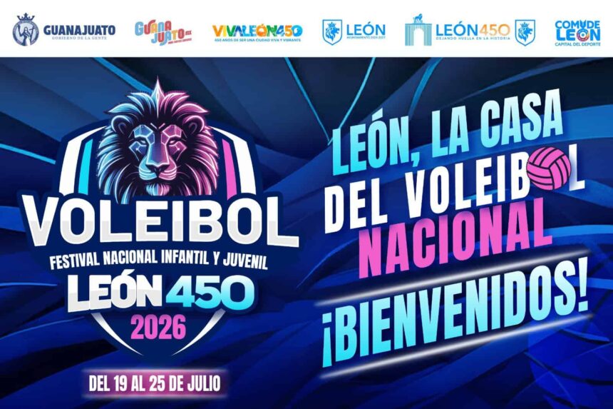 IMAGEN-RECTORA-FESTIVAL-NACIONAL-DE-VOLEIBOL León abre sus puertas al Festival Nacional Infantil y Juvenil de Voleibol 2026