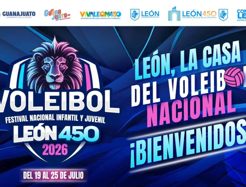 IMAGEN-RECTORA-FESTIVAL-NACIONAL-DE-VOLEIBOL León abre sus puertas al Festival Nacional Infantil y Juvenil de Voleibol 2026